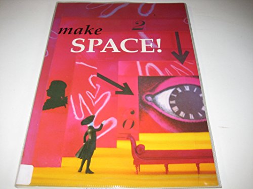 Stock image for Make Space!: Design for Theatre and Alternative Spaces for sale by ThriftBooks-Dallas