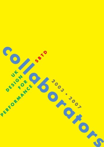 Beispielbild fr Collaborators: UK Design for Performance 2003-2007 zum Verkauf von WorldofBooks