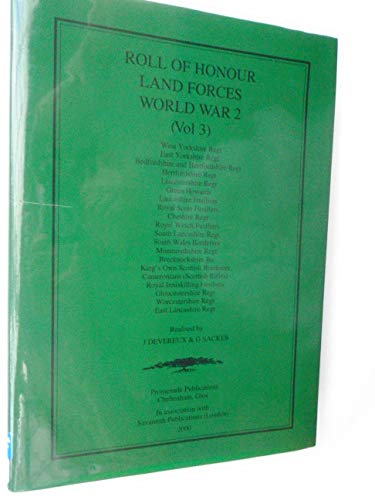 Stock image for Roll of Honour: v. 3: Land Forces World War II for sale by Stephen White Books
