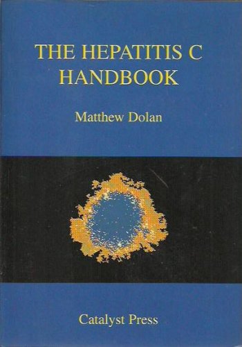 Stock image for The Hepatitis C Handbook for sale by Goldstone Books