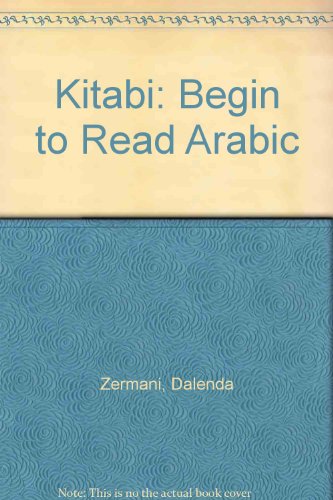 Beispielbild fr Kitabi: Begin to Read Arabic zum Verkauf von Reuseabook