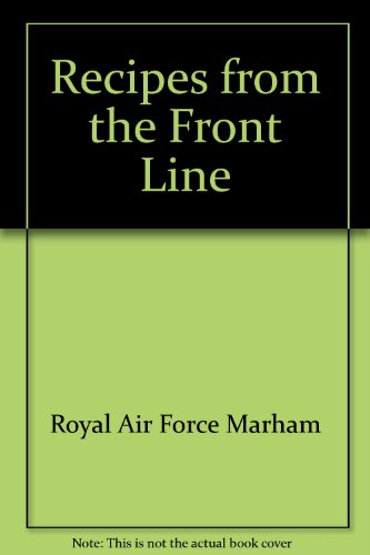 9780952959755: Recipes from the Front Line