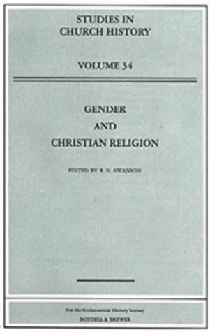 Beispielbild fr Gender and Christian Religion [Studies in Christian Religion, 34] zum Verkauf von Windows Booksellers