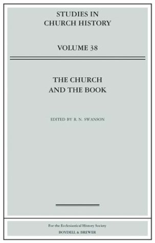 Imagen de archivo de The Church and the Book (Studies in Church History) a la venta por Powell's Bookstores Chicago, ABAA