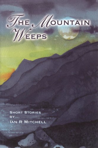 Stock image for The Mountain Weeps for sale by Better World Books Ltd