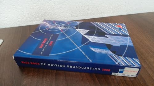 9780952975465: The Blue Book of British Broadcasting 2000: 2000