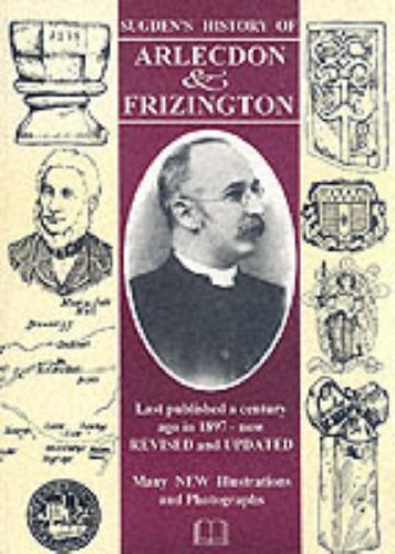 Imagen de archivo de Sugden's History of Arlecdon and Frizington a la venta por David Boyd