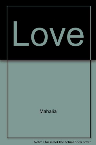 Love (9780952997573) by Mahalia