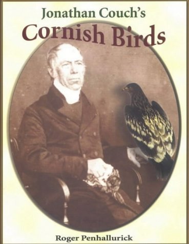 Stock image for Jonathan Couch's Cornish Birds for sale by Blackwell's