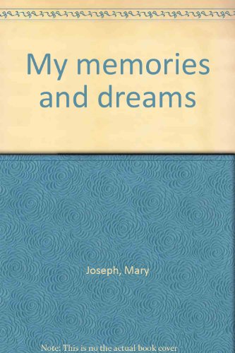 9780953008407: My memories and dreams