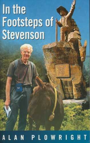 Stock image for In the Footsteps of Stevenson: A Journey Through the Cevennes for sale by Reuseabook