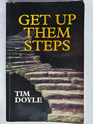 Stock image for Get up them steps for sale by WorldofBooks