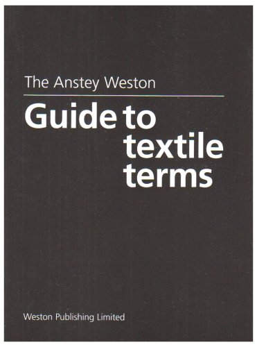 Anstey Weston Guide to Textile Terms