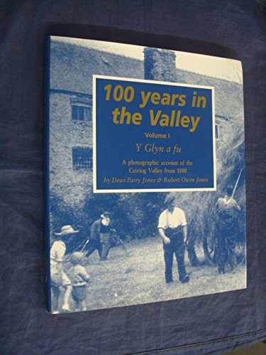 9780953033638: 100 Years in the Valley: Vol 1