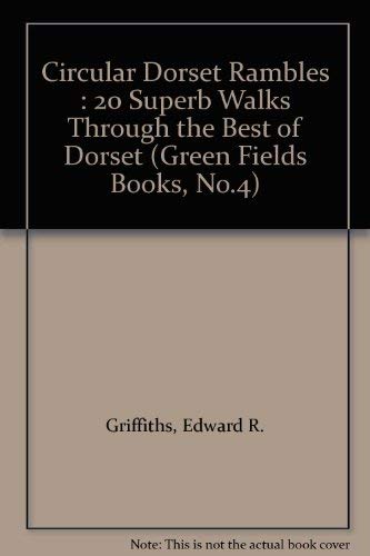 Imagen de archivo de Circular Dorset Rambles (Green Fields Books) a la venta por AwesomeBooks
