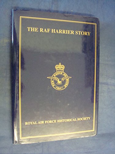 Stock image for THE RAF HARRIER STORY. for sale by Cambridge Rare Books