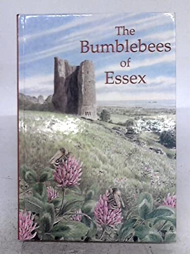 Imagen de archivo de The Bumblebees of Essex a la venta por Wildside Books