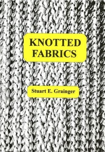 Stock image for Knotted Fabrics for sale by John M. Gram