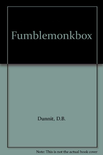 Fumblemonkbox (9780953043507) by D.B. Dunnit