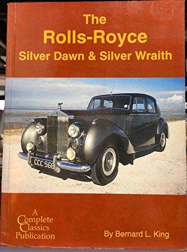 9780953045129: Rolls-Royce Silver Dawn and Silver Wraith