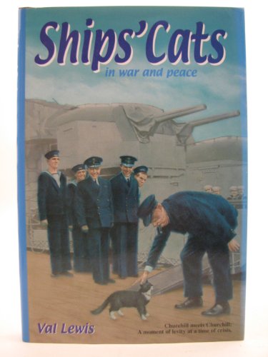 Ships' Cats in War and Peace