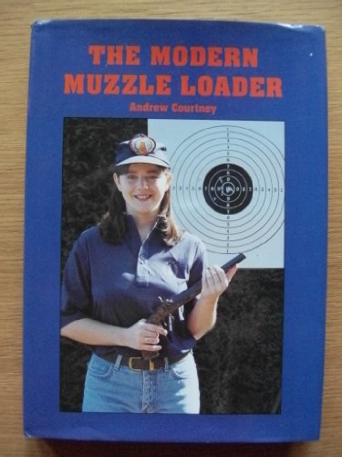 9780953054114: THE MODERN MUZZLE LOADER