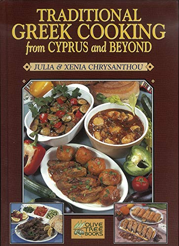 9780953060603: Traditional Greek Cooking from Cyprus and Beyond