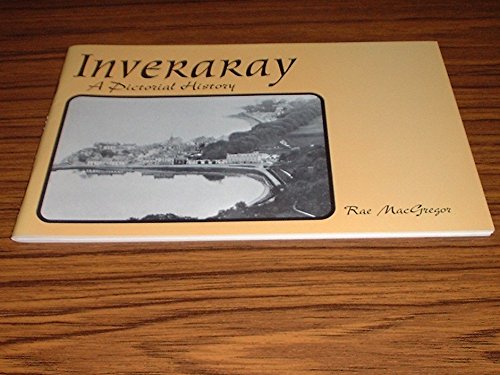 9780953061600: Inveraray: A pictorial history
