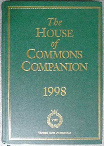 Beispielbild fr The Vacher Dod House of Commons Companion 1998 zum Verkauf von Anybook.com