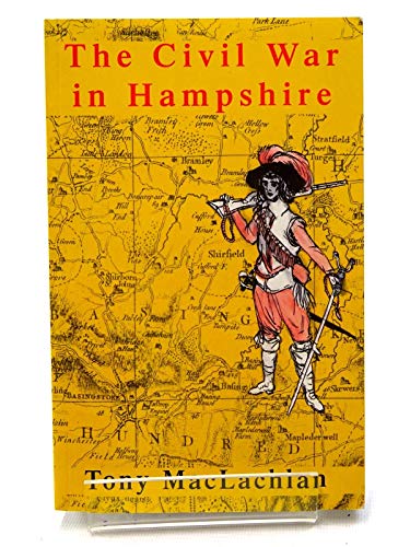 Stock image for The Civil War in Hampshire for sale by WorldofBooks