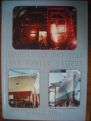 9780953082100: Ironfighters, Outfitters and Bowler Hats