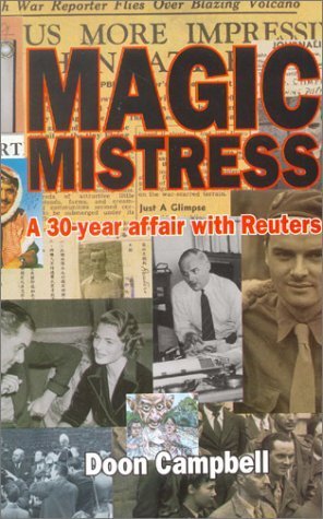 Imagen de archivo de Magic Mistress: A 30-Year Affair with Reuters a la venta por WorldofBooks