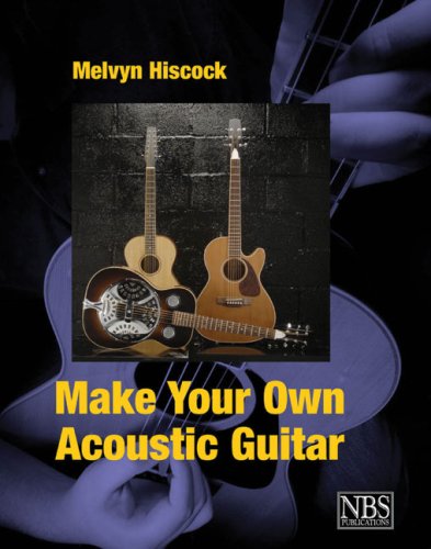 9780953104925: Make Your Own Acoustic Guitar