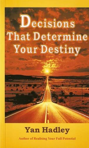 Stock image for Decisions That Determine Your Destiny for sale by Parrot Books