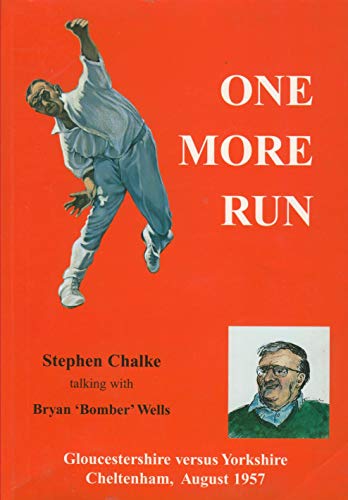 Beispielbild fr One More Run: Gloucestershire Versus Yorkshire, Cheltenham 1957 zum Verkauf von AwesomeBooks