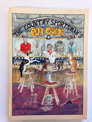 Imagen de archivo de Country Sportsmans Pub Guide a la venta por Reuseabook