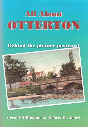 Beispielbild fr All About Otterton: Behind the Picture Postcard zum Verkauf von WorldofBooks