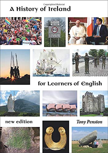 Imagen de archivo de A History of Ireland for Learners of English: new edition a la venta por WorldofBooks