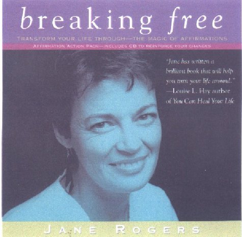 Breaking Free (9780953138098) by Rogers, Jane