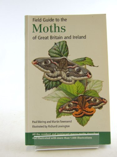 Imagen de archivo de Field guide to the moths of Great Britain and Ireland a la venta por HPB-Red