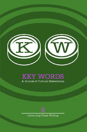 9780953150359: Key Words 8 2010: A Journal of Cultural Materialism ('Labouring Class Writing")