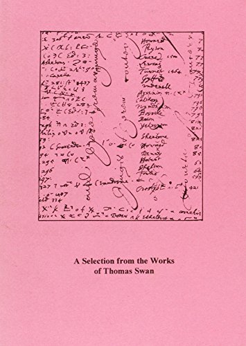 Imagen de archivo de A Selection from the Works of Thomas Swan a la venta por The Second Reader Bookshop