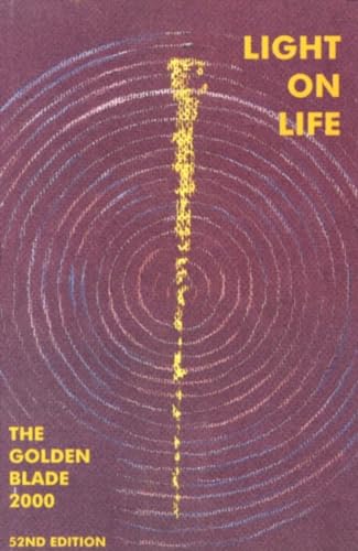 Stock image for Light on Life: The Golden Blade 2000 for sale by Alplaus Books