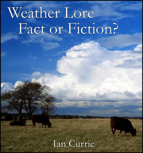 Beispielbild fr Weather Lore-fact or Fiction? zum Verkauf von WorldofBooks