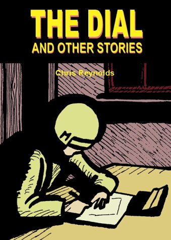 The Dial and Other Stories (9780953163946) by Chris Reynolds