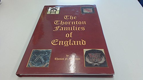 Beispielbild fr The Thornton Families of England zum Verkauf von WorldofBooks