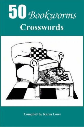 50 Bookworms Crosswords (9780953177035) by Karen Lowe