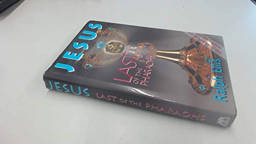9780953191314: Jesus: Last of the Pharaohs
