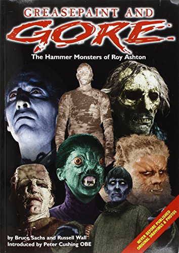 Imagen de archivo de Greasepaint and Gore: The Hammer Monsters of Roy Ashton a la venta por ThriftBooks-Atlanta