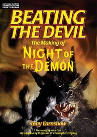 Beispielbild fr Beating The Devil: The Making Of Night Of The Demon zum Verkauf von Phatpocket Limited